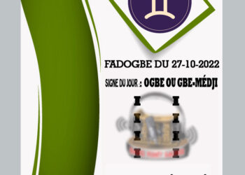 FA DOGBE du 27 Octobre 2022 /Signe du jour : Ogbe ou Gbe-Medji
