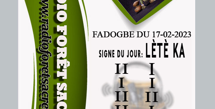 FADOGBE DU 17/02/2023 : LÈTÈ KA
