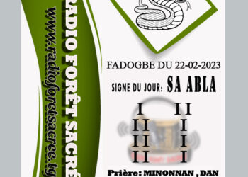 FADOGBE DU 22/02/2023 – Signe du jour : SA ABLA