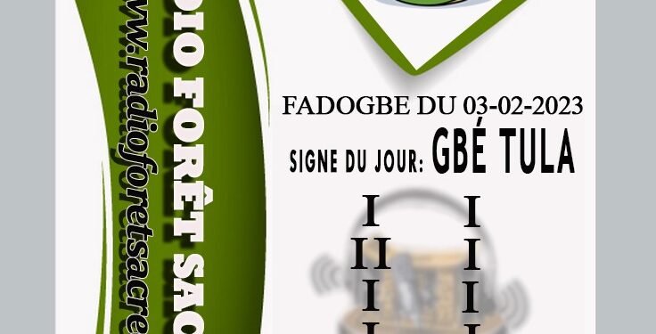 FA DOGBE DU 03/02/2023 Signe du : GBÉ TULA